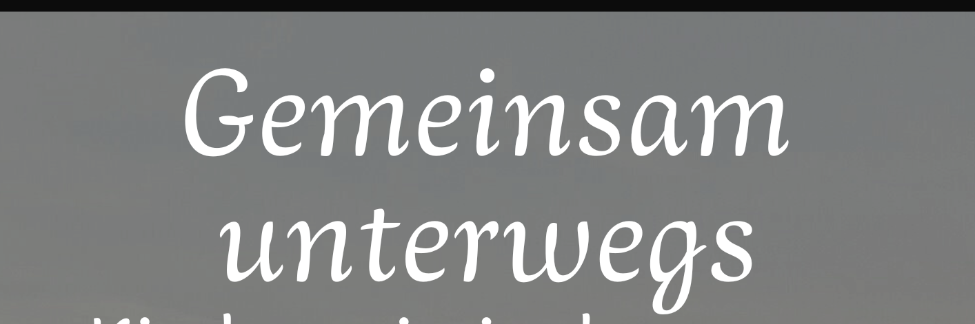 Gemeinsam unterwegs